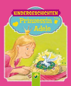 Cover of the book Prinzessin Adele by Bärbel Oftring