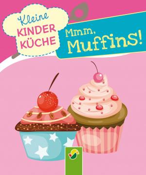 Cover of the book Mmm, Muffins by Bärbel Oftring