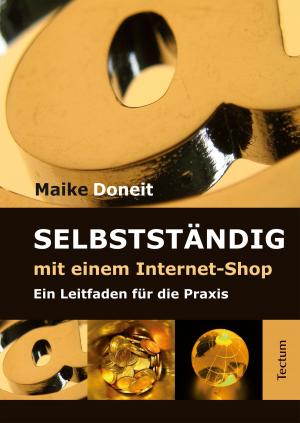 Book cover of Selbstständig mit einem Internet-Shop