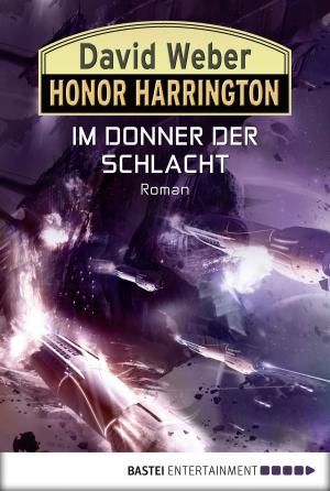 Cover of the book Honor Harrington: Im Donner der Schlacht by Christian Schwarz, Jana Paradigi