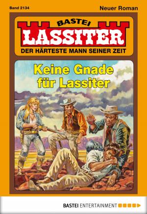 Cover of the book Lassiter - Folge 2134 by Verena Kufsteiner