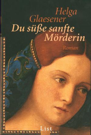 Cover of the book Du süße sanfte Mörderin by Peter Berthold