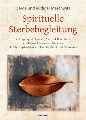 Book cover of Spirituelle Sterbebegleitung