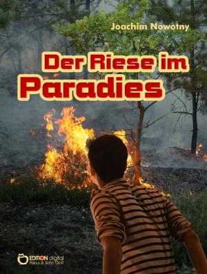 Book cover of Der Riese im Paradies