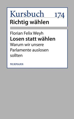 Cover of the book Losen statt wählen by Axel Honneth, Paul Nolte