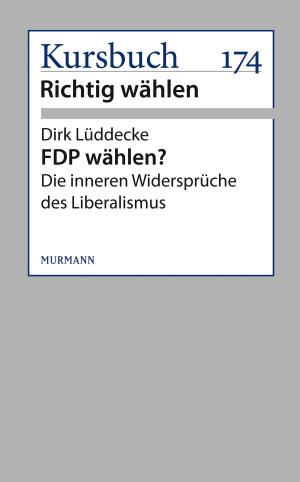 Cover of the book FDP wählen? by Hans Christoph Binswanger