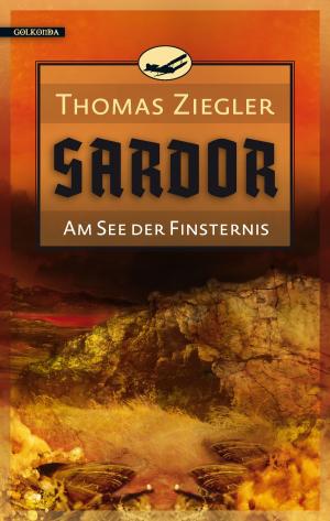 Cover of the book Sardor 2: Am See der Finsternis by Hans Frey