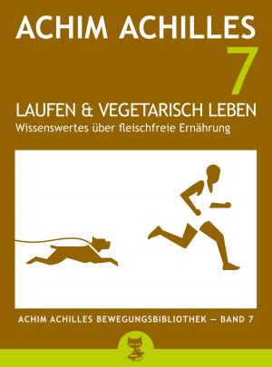 Book cover of Laufen und vegetarisch leben