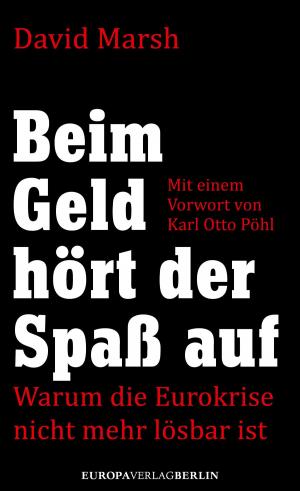 Book cover of Beim Geld hört der Spaß auf