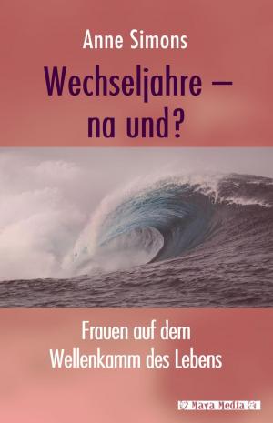 Book cover of Wechseljahre - na und?