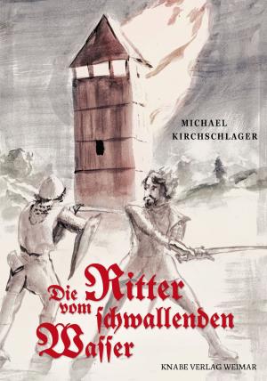 Cover of the book Die Ritter vom schwallenden Wasser by Virginia Farmer