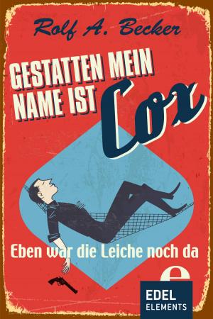 Cover of the book Gestatten, mein Name ist Cox by Lindsey Davis