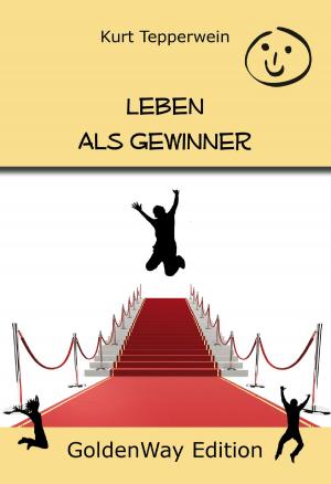Book cover of Leben als Gewinner