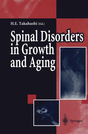 Cover of the book Spinal Disorders in Growth and Aging by Hidenori Fujiwara, Jean Ludwig