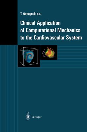 Cover of the book Clinical Application of Computational Mechanics to the Cardiovascular System by Hajime Akimoto