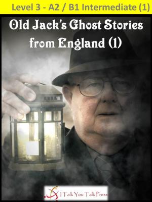 Cover of Old Jack's Ghost Stories from England (1)