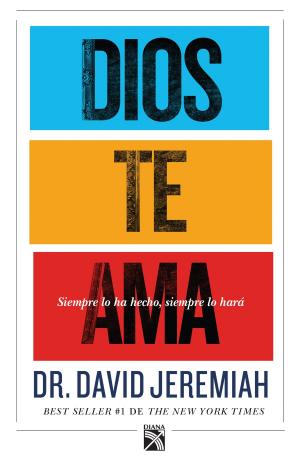 Cover of the book Dios te ama by Fernando de Haro