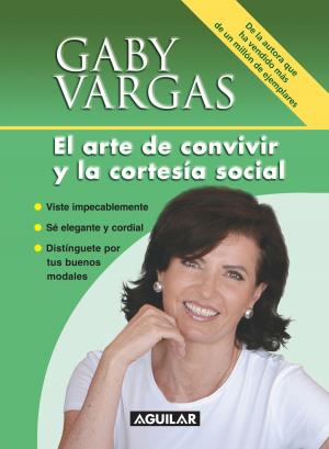 Cover of the book El arte de convivir y la cortesía social by Sara Sefchovich
