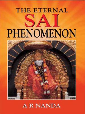 Cover of the book The Eternal Sai Phenomenon by Daniel Freeman, MD, Jason Freeman