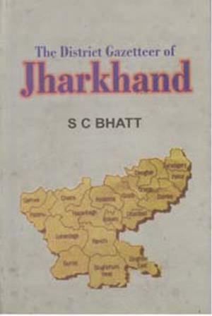 bigCover of the book The District Gazetteer of Jharkhand by 