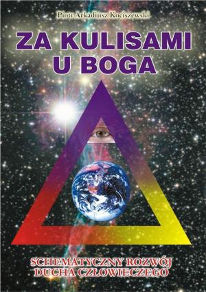 Cover of the book Za kulisami u Boga by Wojciech Filaber