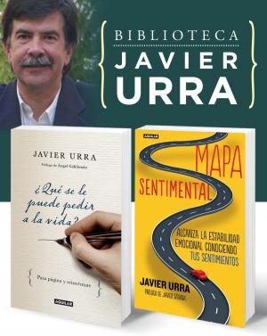 Cover of the book Biblioteca Javier Urra (Pack 2 e-books): ¿Qué se le puede pedir a la vida? + Mapa sentimental by Elizabeth Urian