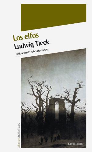 Cover of the book Los elfos by John Berger, Leticia Ruifernández
