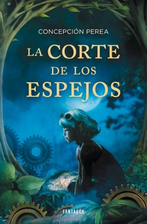 Cover of the book La corte de los espejos by Lila Rose, Justine Littleton