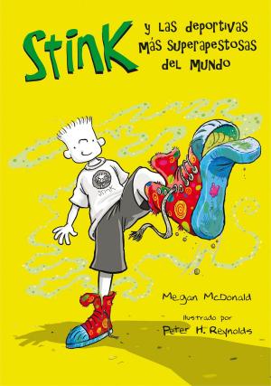 Cover of the book Las deportivas más superapestosas del mundo (Serie Stink 3) by Elena Montagud