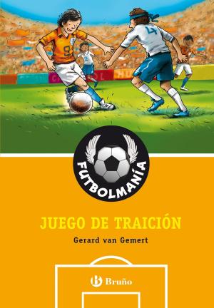 Cover of the book FUTBOLMANÍA. Juego de traición by Pilar Molina Llorente
