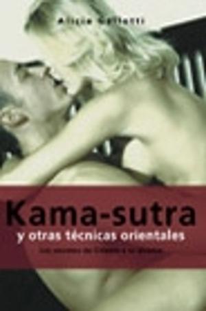 Cover of the book Kama-sutra y otras técnicas orientales by Care Santos