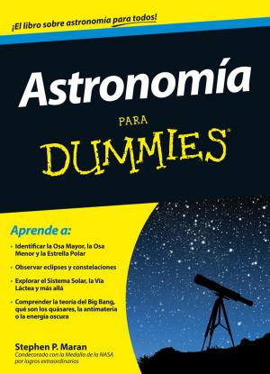 Cover of the book Astronomía para Dummies by Frederik Obermaier, Bastian Obermayer