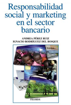 Cover of the book Responsabilidad social y marketing en el sector bancario by José María Fernández-Crehuet Santos