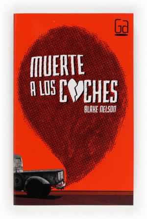 Cover of the book Muerte a los coches (eBook-ePub) by Laura Gallego