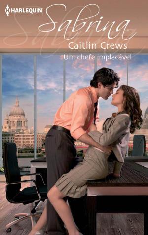 Cover of the book Um chefe implacável by Margaret Way