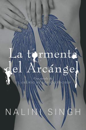 Cover of the book La tormenta del arcángel (El gremio de los cazadores 5) by Margaret Atwood
