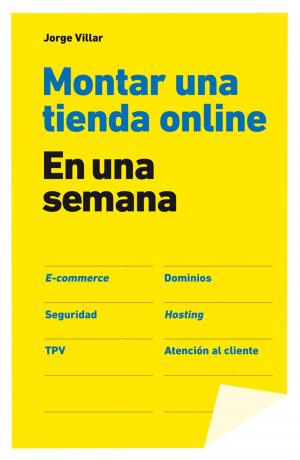 Cover of the book Montar una tienda online en una semana by Gonzalo Hidalgo Bayal