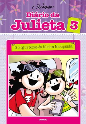 Cover of the book Diário da Julieta 3: o blog de férias da Menina Maluquinha  by Mick Wall