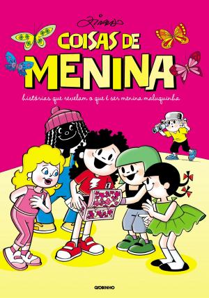 Cover of the book Coisas de Menina  by Ziraldo Alves Pinto