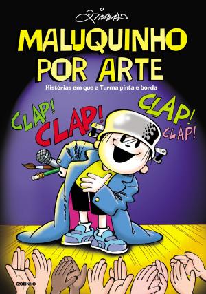 Cover of the book Maluquinho por Arte  by Ziraldo Alves Pinto
