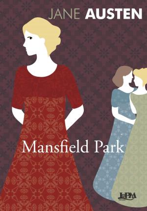 Cover of the book Mansfield Park by Anônimo do século XVIII, Renato Janine Ribeiro