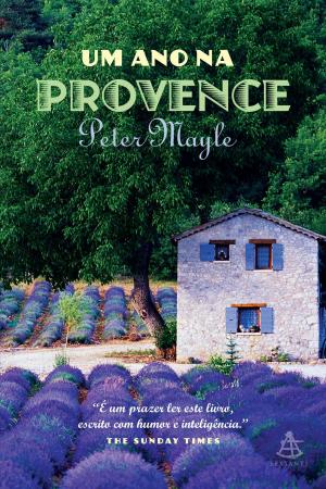 Cover of the book Um ano na Provence by Cynthia A. Montgomery