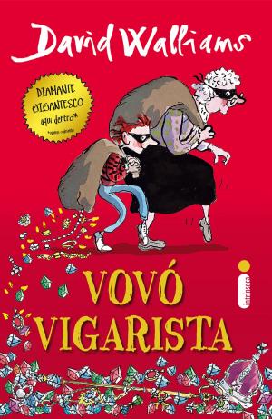 Cover of the book Vovó vigarista by Miríam Leitão