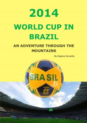 bigCover of the book 2014 World Cup in Brazil by 