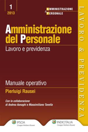 Cover of the book Amministrazione del Personale by Pasquale Bianchi, Michele Carbone, Valerio Vallefuoco