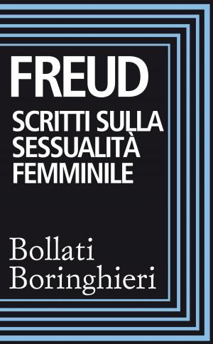 Cover of the book Scritti sulla sessualità femminile by Sigmund Freud