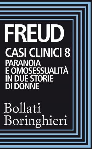 Cover of the book Casi clinici 8 by Sigmund Freud