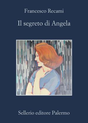 Book cover of Il segreto di Angela