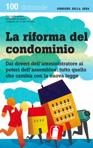 Cover of the book La riforma del condominio by Sibilla Aleramo, Dino Campana