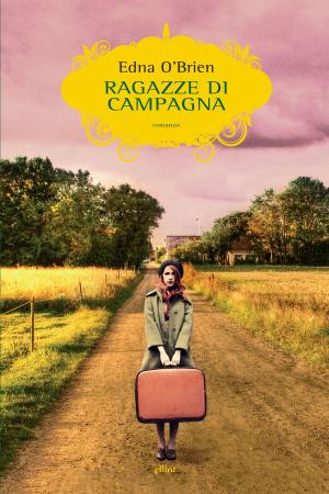 Cover of the book Ragazze di campagna by Joseph Conrad